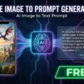 Free image to prompt generator ai image to text prompt